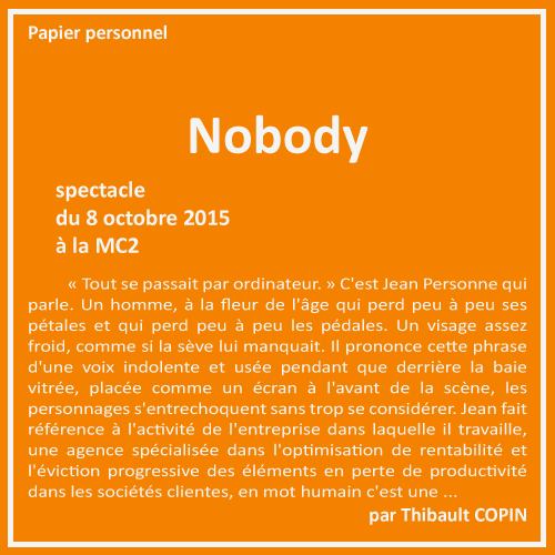 « Je ne regarde plus personne dans les yeux. » Nobody par Thibault Copin