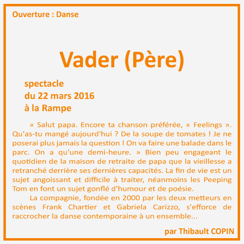 Voûté, Papa voûté Vader par Thibault Copin