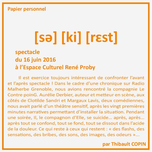 [sə] [ki] [rɛst] par Thibault Copin